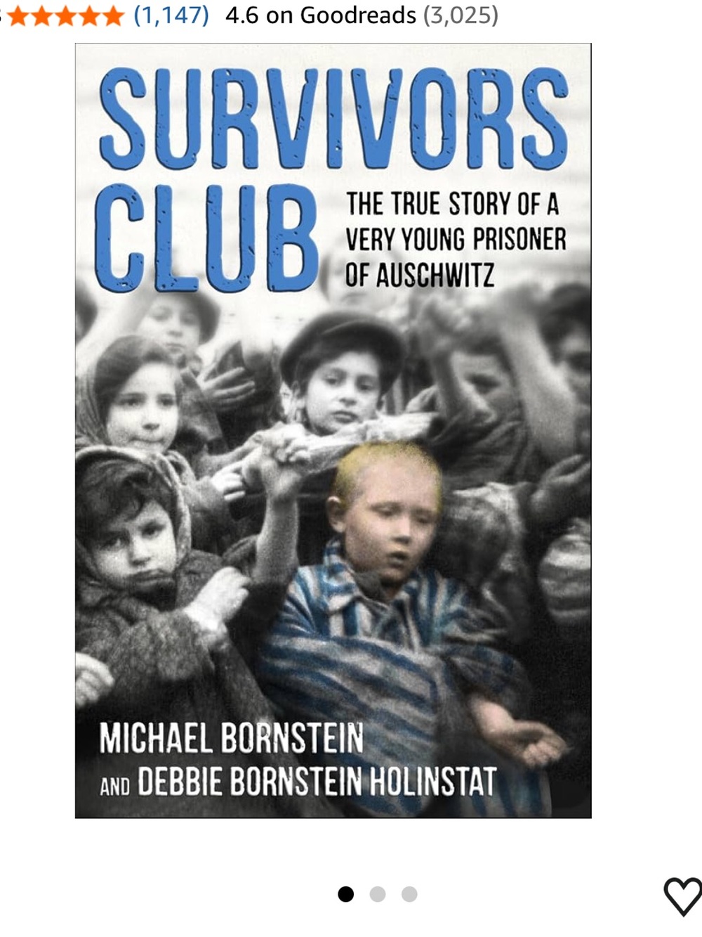 Survivors Club The true story of a very young prisoner of Auschwitz hardcover